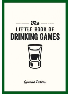 The Little Book of Drinking Games