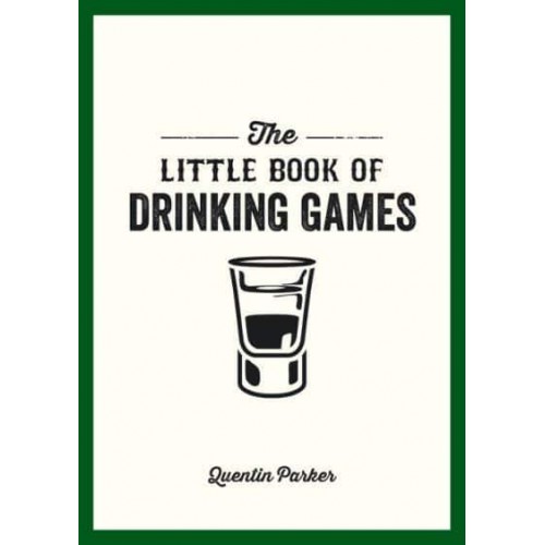 The Little Book of Drinking Games