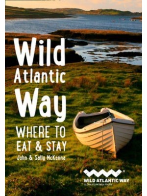 Wild Atlantic Way Where to Eat & Stay