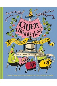 Cider Revolution! Your DIY Guide to Cider & Pet-Nat