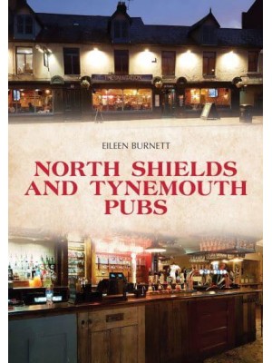 North Shields and Tynemouth Pubs - Pubs