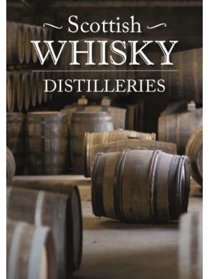 Scottish Whisky Distilleries