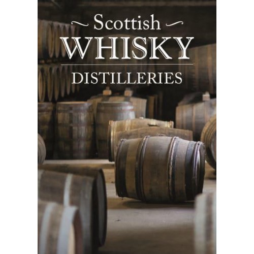 Scottish Whisky Distilleries