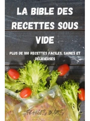 LA BIBLE DES RECETTES SOUS VIDE