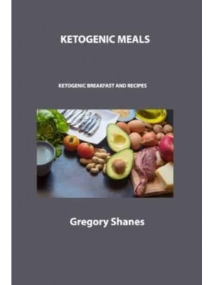 KETOGENIC MEALS: KETOGENIC BREAKFAST AND RECIPES