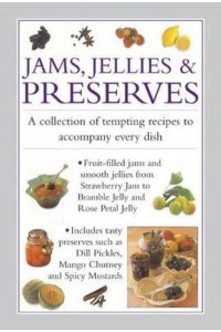 Jams, Jellies & Preserves