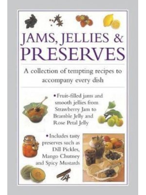 Jams, Jellies & Preserves