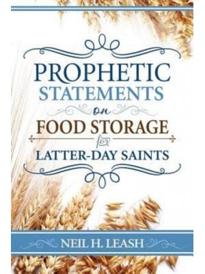 Prophetic Statements on Food Storage