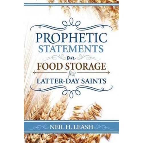 Prophetic Statements on Food Storage