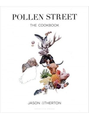 Pollen Street The Cookbook