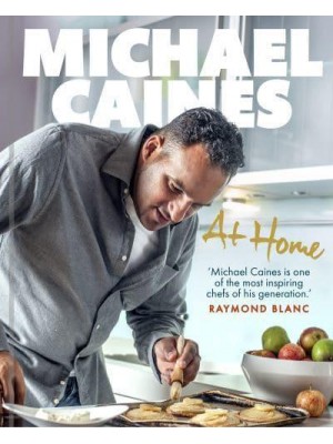 Michael Caines at Home
