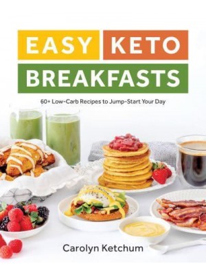 Easy Keto Breakfasts