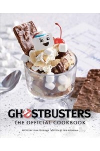 Ghostbusters: The Official Cookbook (Ghostbusters Film, Original Ghostbusters, Ghostbusters Movie)