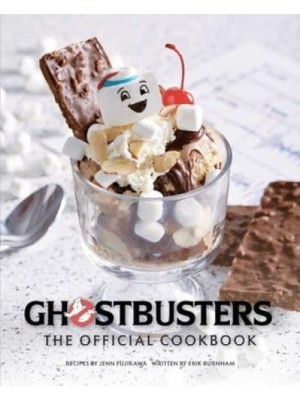 Ghostbusters: The Official Cookbook (Ghostbusters Film, Original Ghostbusters, Ghostbusters Movie)