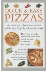 Quick & Easy Pizzas