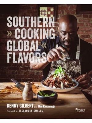 Southern Cooking, Global Flavors