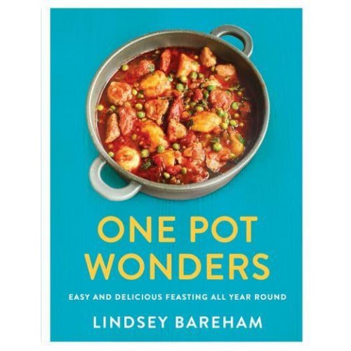 One Pot Wonders 100 Comforting Recipes to Curl Up With