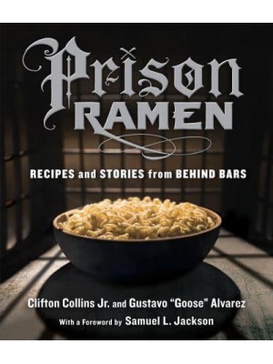 Prison Ramen