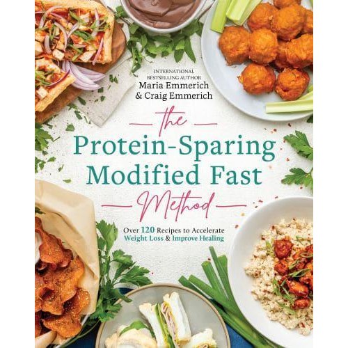 The Protein-Sparing Modified Fast Method Over 100 Recipes to Accelerate Weight Loss & Improve Healing