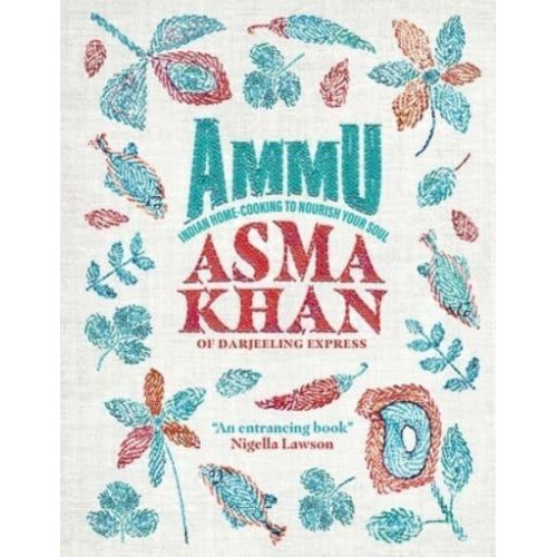 Ammu Home Cooking to Nourish Your Soul