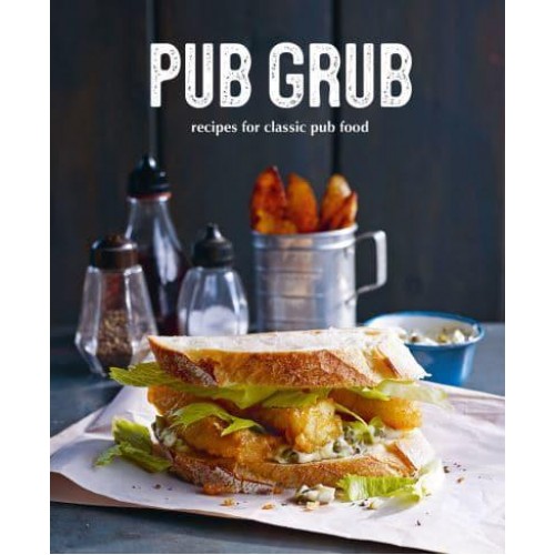 Pub Grub Recipes for Classic Comfort Food
