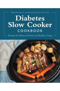 Diabetes Slow Cooker Cookbook Recipes for Balanced Meals and Healthy Living
