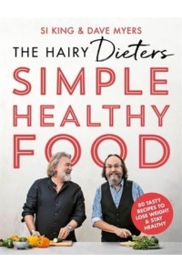 Simple Healthy Food - The Hairy Dieters