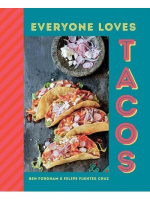 Everyone Loves Tacos