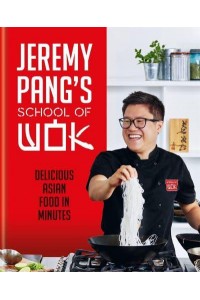 Jeremy Pang's School of Wok
