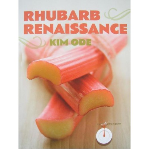 Rhubarb Renaissance - The Northern Plate