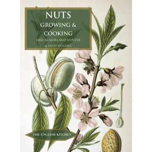 Nuts Growing and Cooking