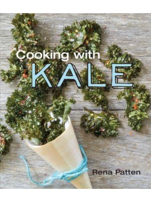 Cooking With Kale