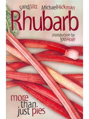Rhubarb More Than Just Pies