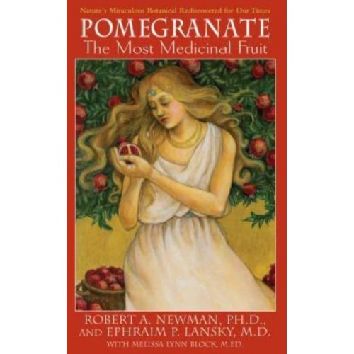 Pomegranate The Most Medicinal Fruit