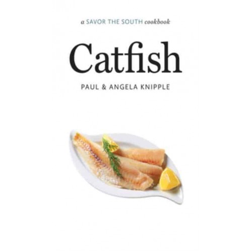 Catfish - Savor the South Cookbooks