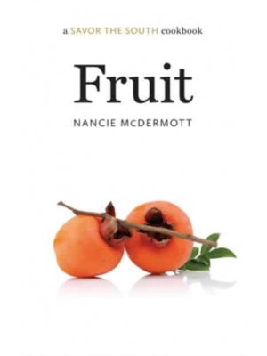 Fruit - Savor the South Cookbooks