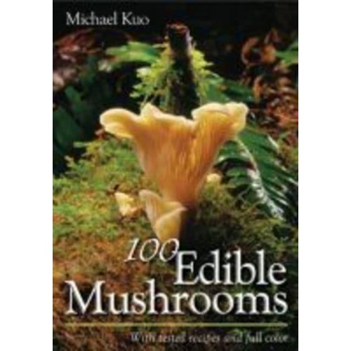 100 Edible Mushrooms