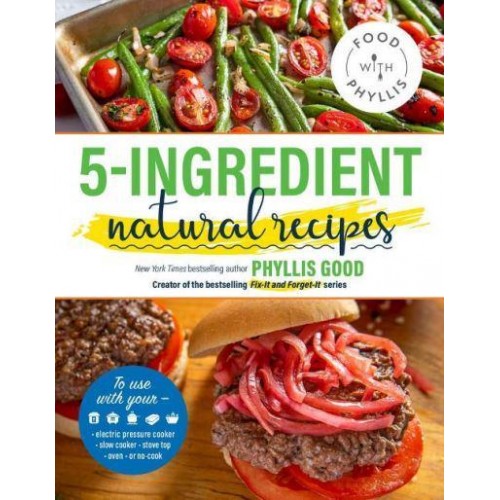 5-Ingredient Natural Recipes