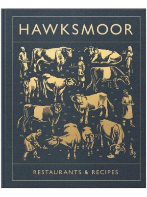 Hawksmoor Restaurants & Recipes