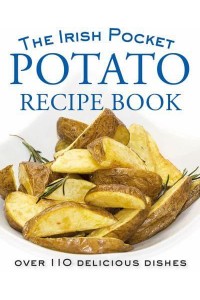 The Irish Pocket Potato Recipe Book