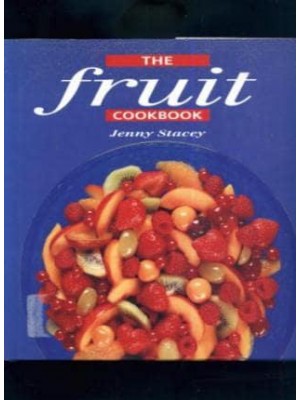 The Fruit Cookbook