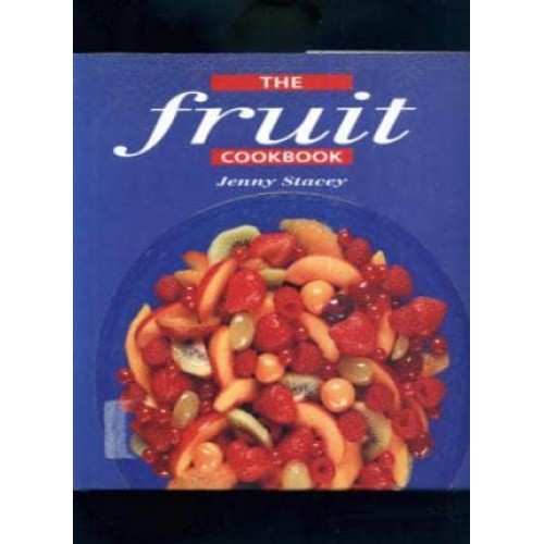 The Fruit Cookbook