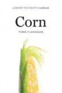 Corn - Savor the South Cookbooks