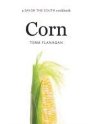 Corn - Savor the South Cookbooks