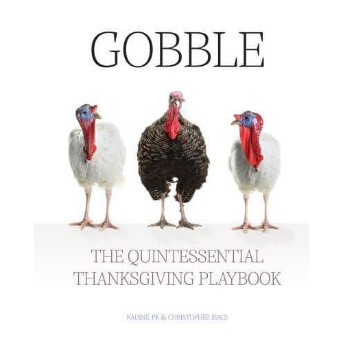 Gobble The Quintessential Thanksgiving Playbook