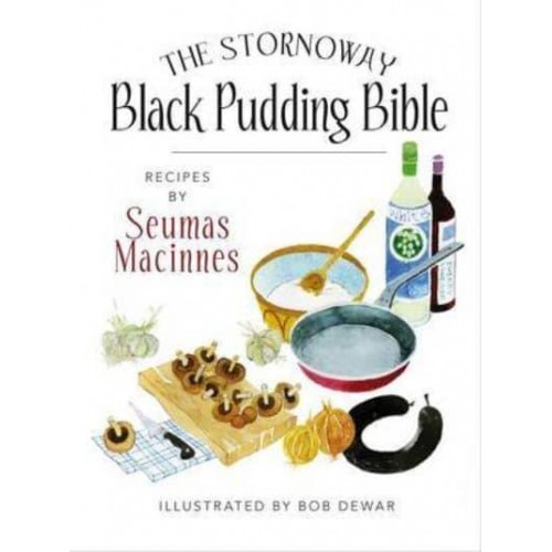 The Stornoway Black Pudding Bible