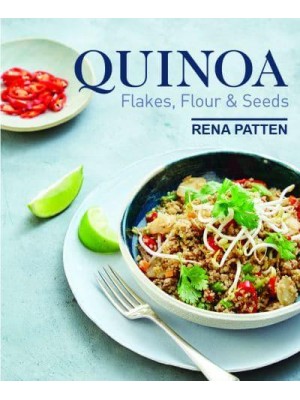 Quinoa Flakes, Flour & Seeds