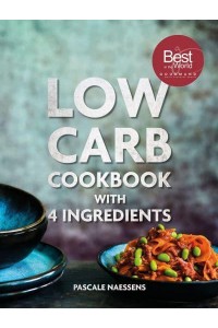 Low Carb Cookbook With 4 Ingredients - Lannoo Publishers