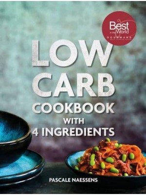 Low Carb Cookbook With 4 Ingredients - Lannoo Publishers