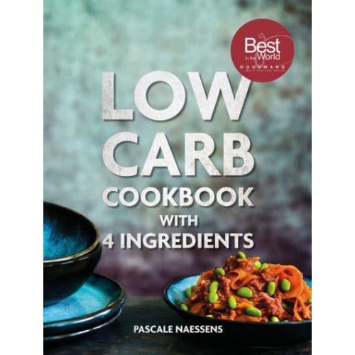 Low Carb Cookbook With 4 Ingredients - Lannoo Publishers